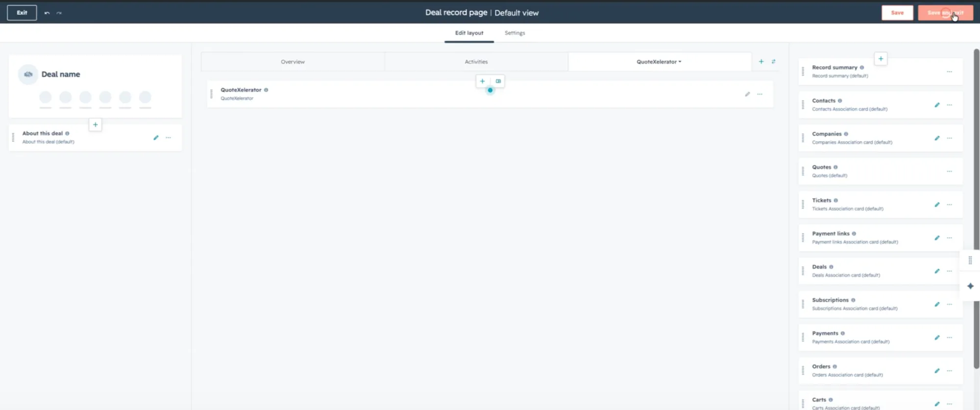 The layout editor with the QuoteXelerator card placed on its tab and the Save and exit button.